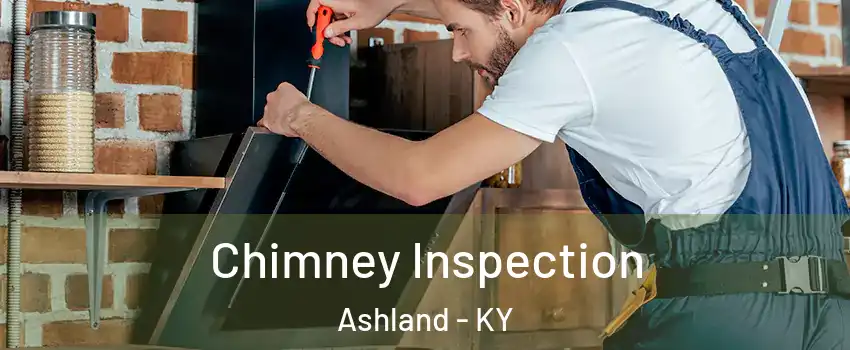  Chimney Inspection Ashland - KY