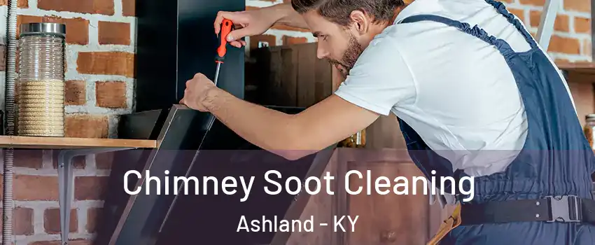 Chimney Soot Cleaning Ashland - KY