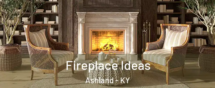  Fireplace Ideas Ashland - KY