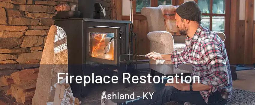  Fireplace Restoration Ashland - KY