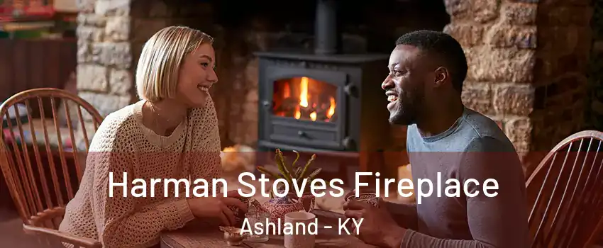  Harman Stoves Fireplace Ashland - KY