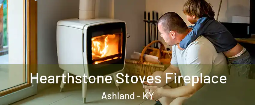  Hearthstone Stoves Fireplace Ashland - KY