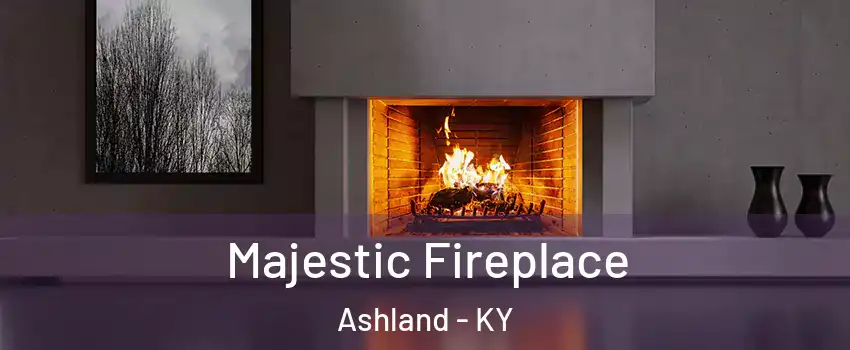  Majestic Fireplace Ashland - KY