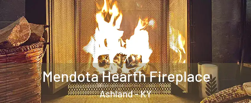  Mendota Hearth Fireplace Ashland - KY